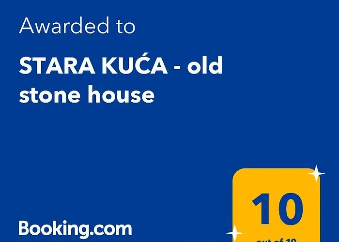 Stara Kuca - Old Stone House *
